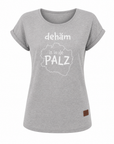 DAMEN T-SHIRT "dehäm is in de PALZ" - Pfälzer Freiheit