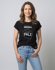 DAMEN T-SHIRT "dehäm is in de PALZ" - Pfälzer Freiheit