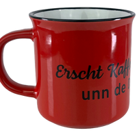 KAFFEEBECHER "Erscht Kaffee dann Woi..." (rot) - Pfälzer Freiheit