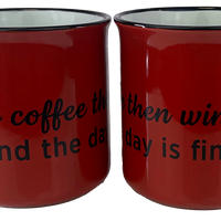KAFFEEBECHER "First coffee then wine" (rot) - Pfälzer Freiheit