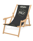 LIEGESTUHL MIT GETRÄNKEHALTER "dehäm is in de PALZ" - Pfälzer Freiheit