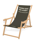 LIEGESTUHL MIT GETRÄNKEHALTER "Dehäm isses aah schääh !" - Pfälzer Freiheit
