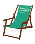 LIEGESTUHL MIT GETRÄNKEHALTER "Dehäm isses aah schääh !" - Pfälzer Freiheit