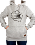 DAMEN HOODIE "Isch habbs mer net..." - Pfälzer Freiheit