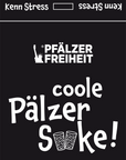 SOCKEN "coole Pälzer Socke" KENN STRESS (schwarz/weiß) - Pfälzer Freiheit