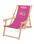 LIEGESTUHL MIT GETRÄNKEHALTER "dehäm is in de PALZ" - Pfälzer Freiheit
