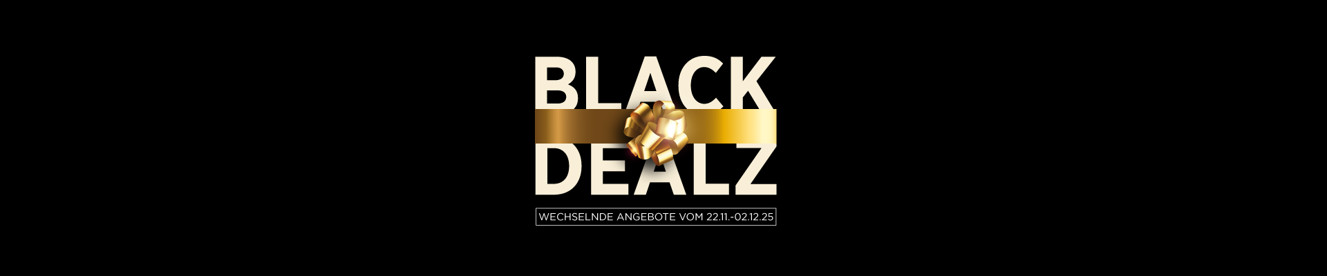 Black Dealz Angebote