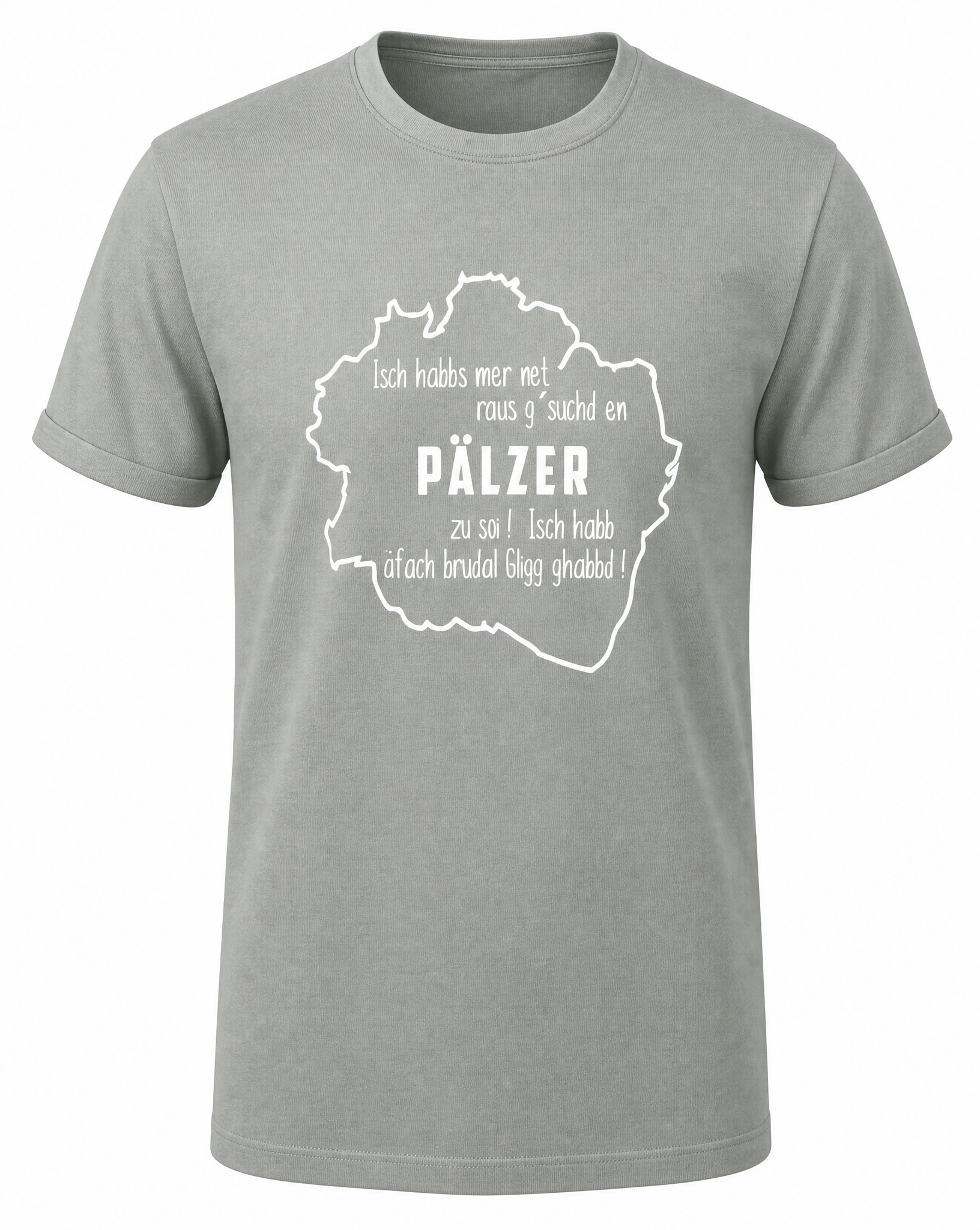 HERREN T-SHIRT "Isch habbs mer net..."(Karte) - Pfälzer Freiheit