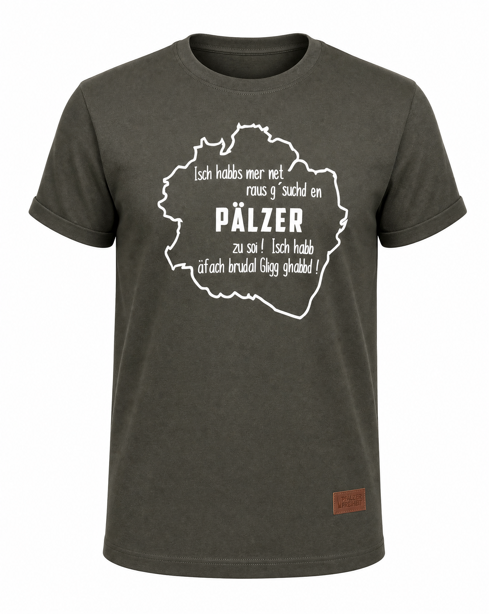 HERREN T-SHIRT "Isch habbs mer net..."(Karte) - Pfälzer Freiheit