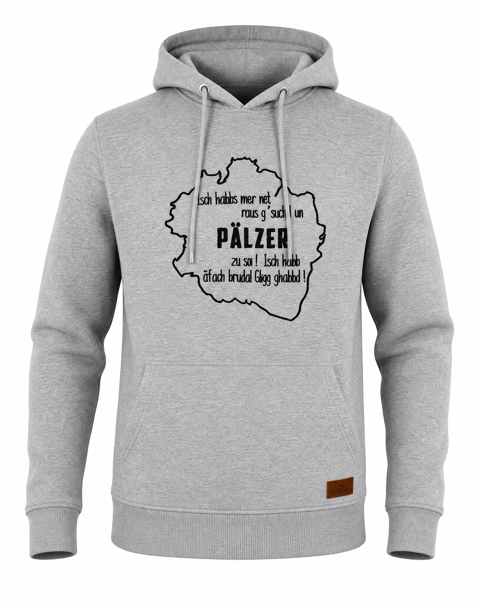 HERREN HOODIE "Isch habbs mer net..." - Pfälzer Freiheit