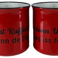 KAFFEEBECHER "Erscht Kaffee dann Woi..." (rot) - Pfälzer Freiheit