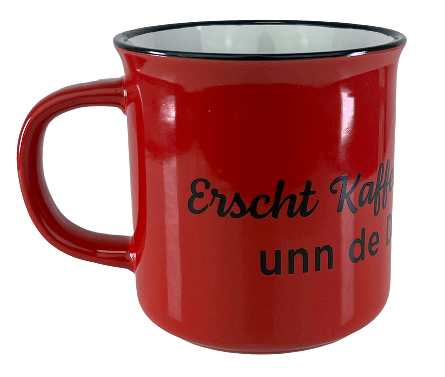 KAFFEEBECHER "Erscht Kaffee dann Woi..." (rot) - Pfälzer Freiheit