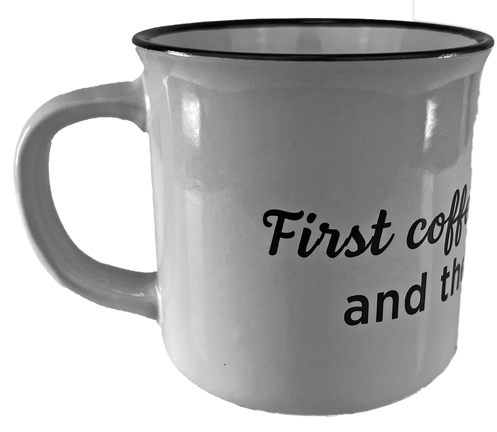 KAFFEEBECHER &amp;quot;First coffee then wine&amp;quot; (weiß) – Pfälzer Freiheit