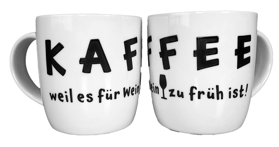 Kaffeebecher "KAFFEE weil es für Wein zu früh ist!" (weiß) - Pfälzer Freiheit