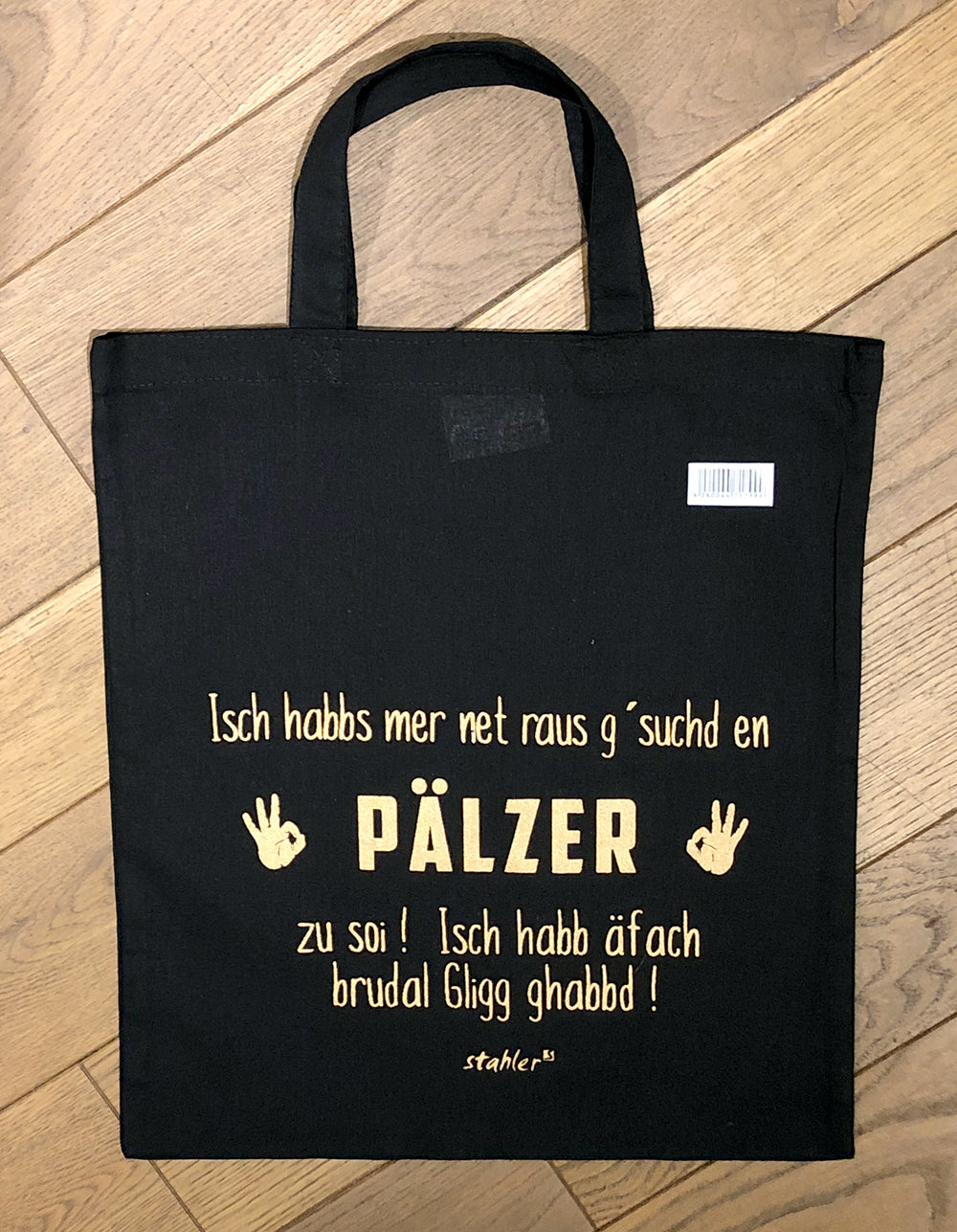 Tragetasche "Isch habbs mer net ...." - Pfälzer Freiheit