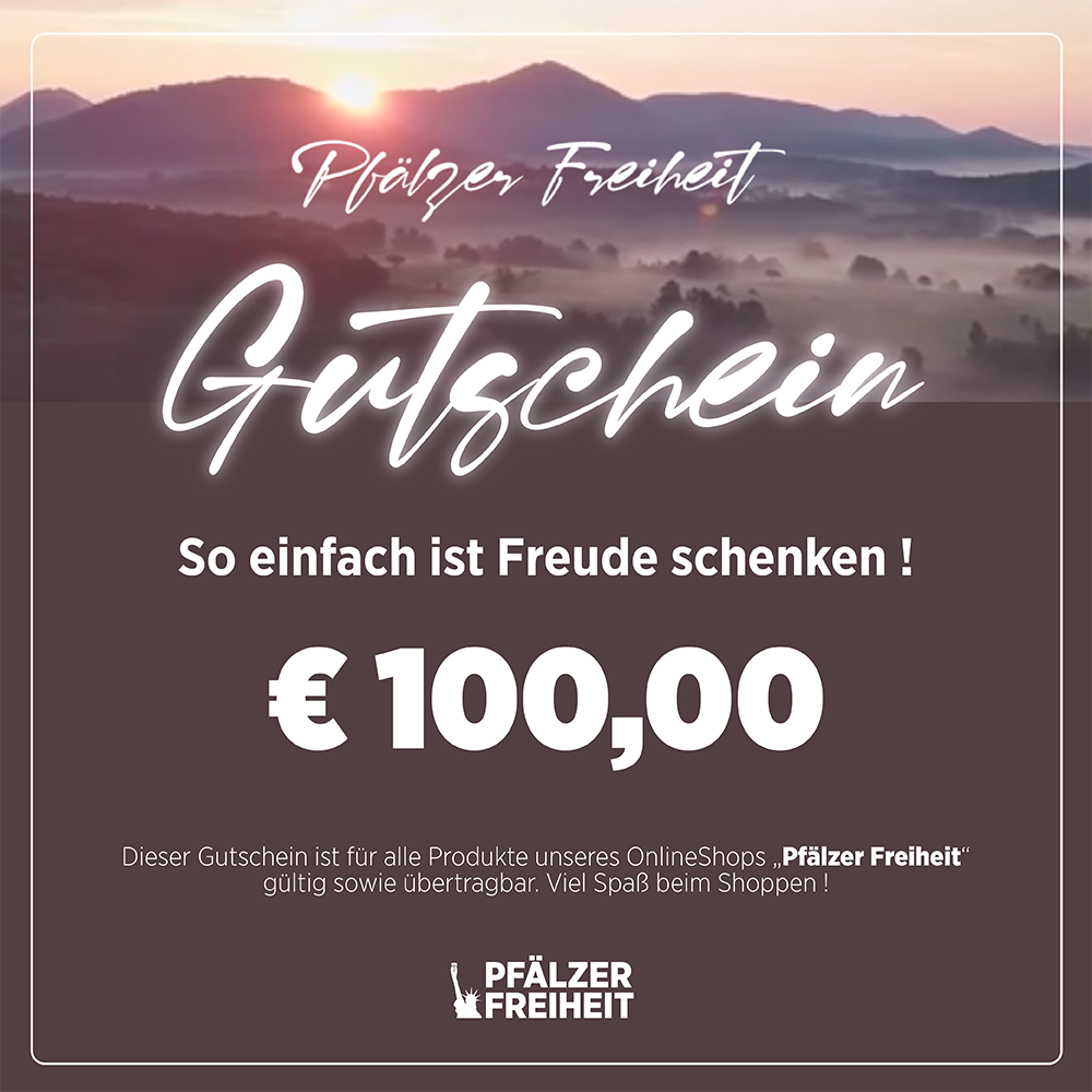 PFÄLZER FREIHEIT - Geschenkgutschein - Pfälzer Freiheit