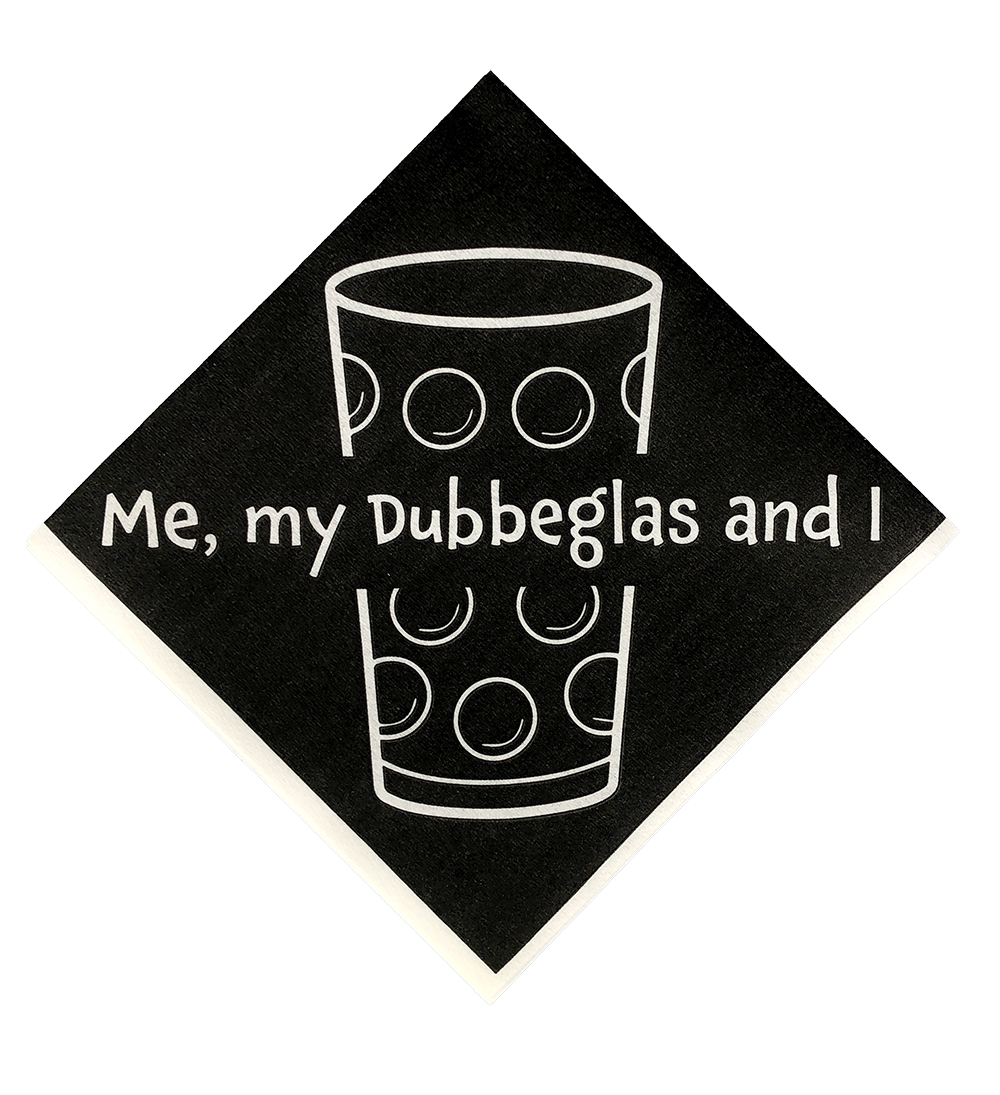 Tisch-Servietten "Me, my Dubbglas and I" - Pfälzer Freiheit