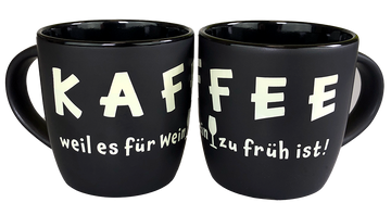 Kaffeebecher "KAFFEE weil es für Wein zu früh ist!" (schwarz) - Pfälzer Freiheit