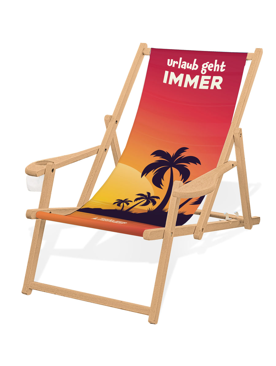 LIEGESTUHL MIT GETRÄNKEHALTER  "Urlaub..." - Pfälzer Freiheit